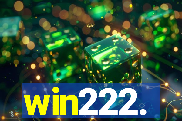 win222.