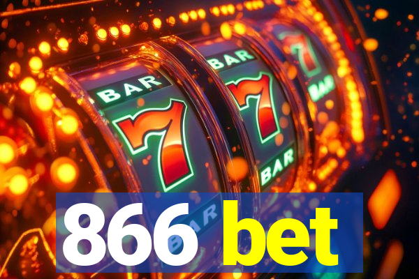 866 bet