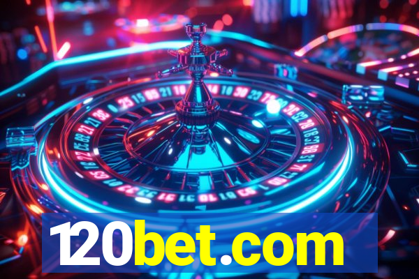 120bet.com