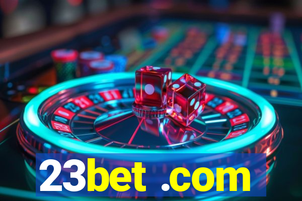 23bet .com