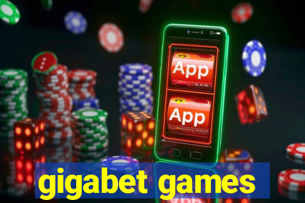 gigabet games