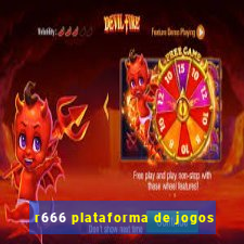 r666 plataforma de jogos