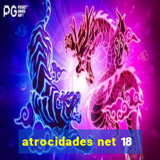 atrocidades net 18