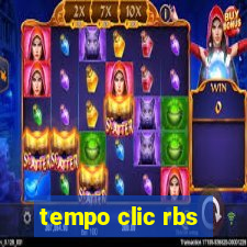 tempo clic rbs