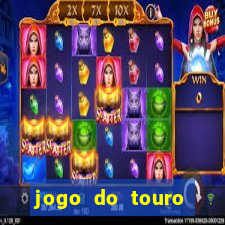 jogo do touro correndo atras do homem