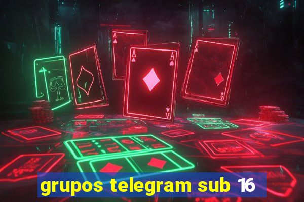 grupos telegram sub 16