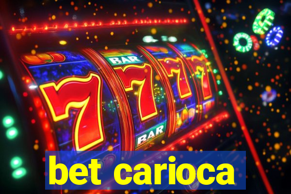 bet carioca