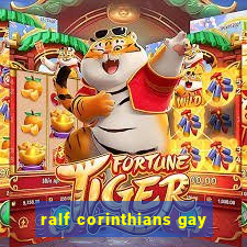 ralf corinthians gay