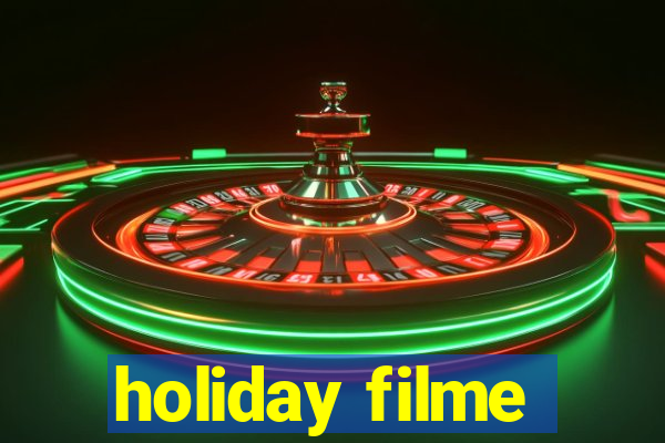 holiday filme