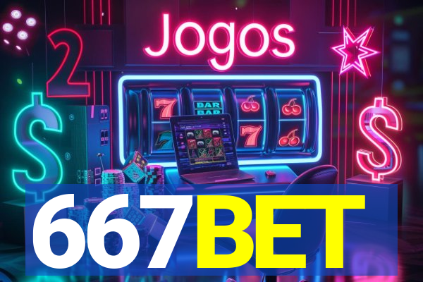 667BET