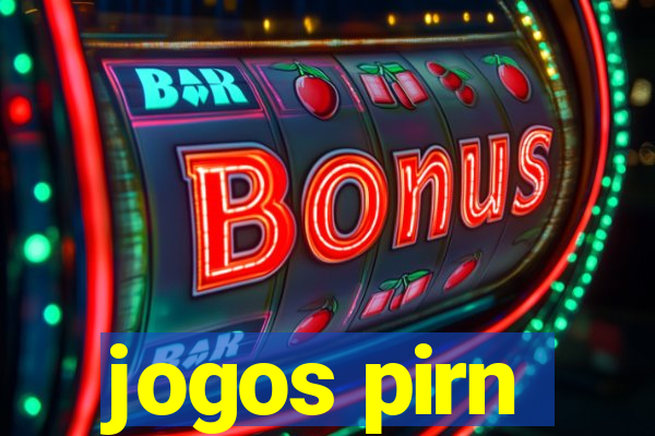 jogos pirn