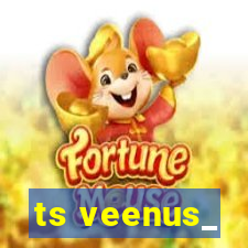 ts veenus_