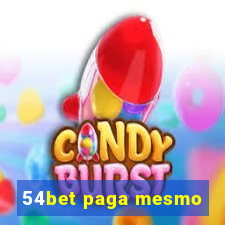 54bet paga mesmo