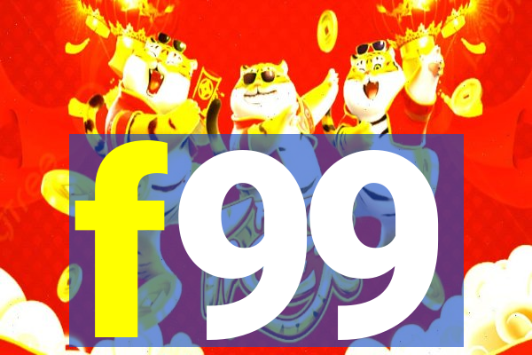 f99