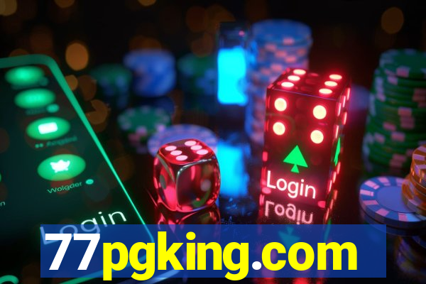 77pgking.com