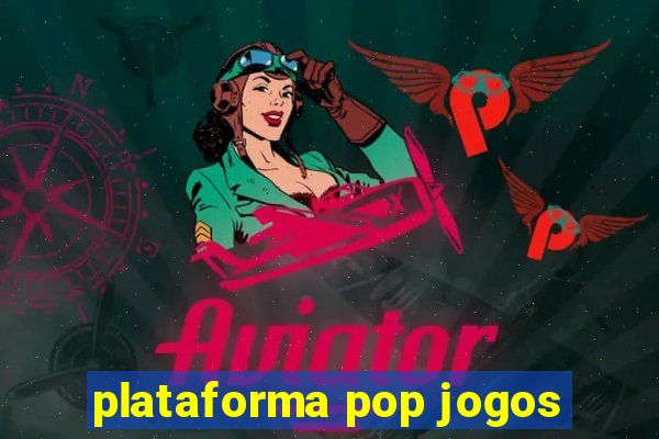 plataforma pop jogos