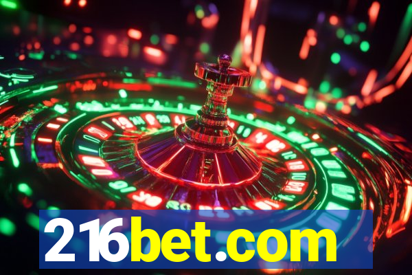 216bet.com