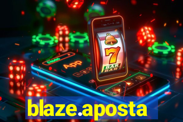 blaze.aposta