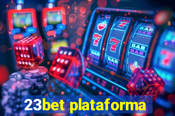 23bet plataforma