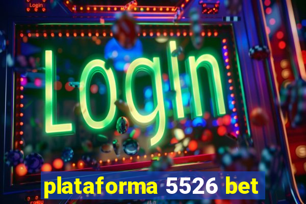 plataforma 5526 bet