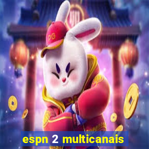 espn 2 multicanais