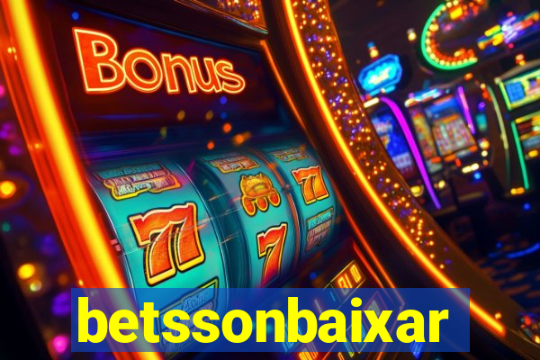 betssonbaixar