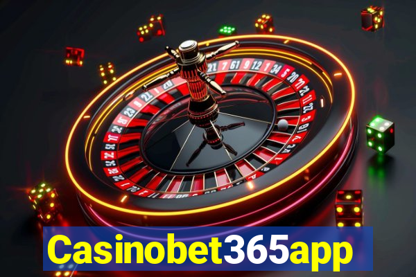 Casinobet365app