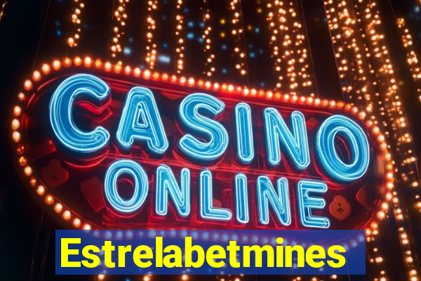 Estrelabetmines