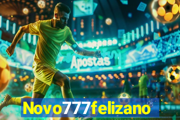 Novo777felizano