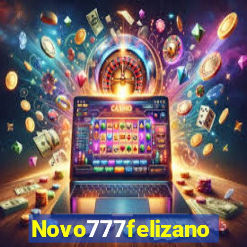 Novo777felizano