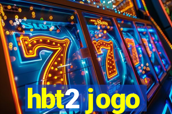 hbt2 jogo