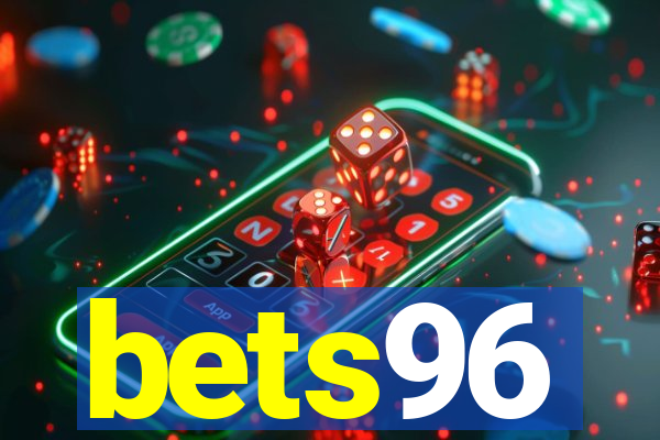 bets96