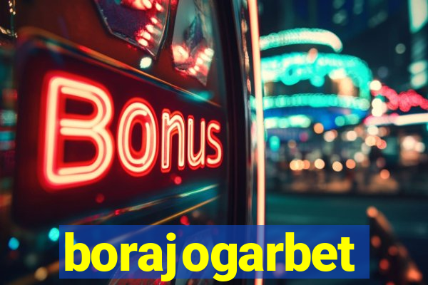 borajogarbet