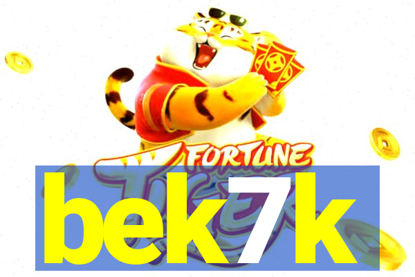 bek7k