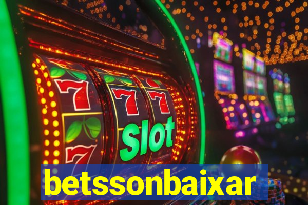 betssonbaixar