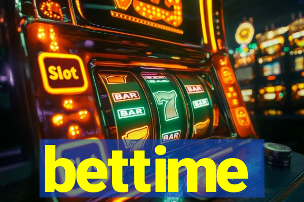 bettime