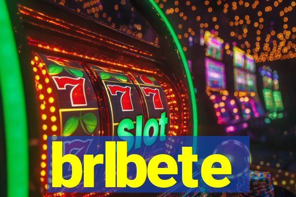 brlbete