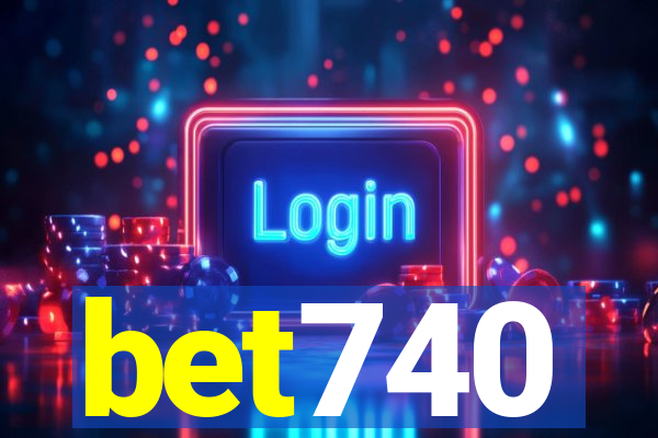 bet740