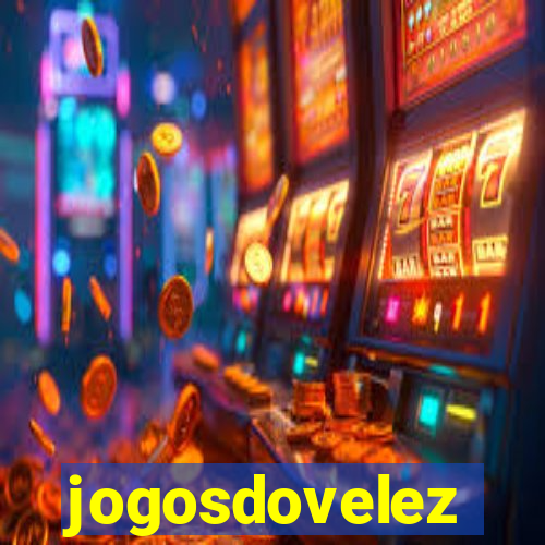 jogosdovelez