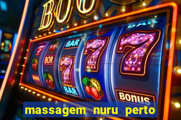 massagem nuru perto de mim