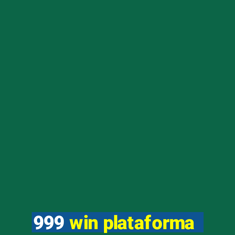 999 win plataforma