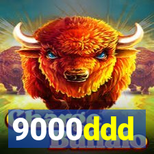 9000ddd