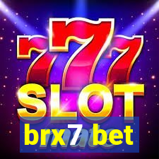 brx7 bet