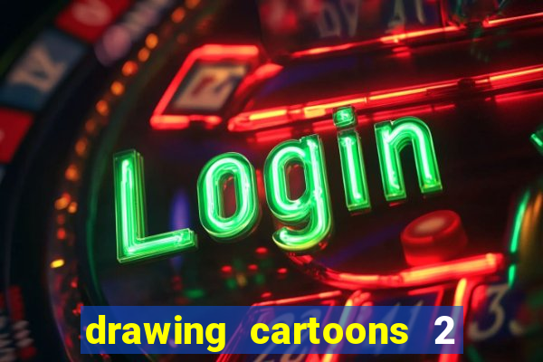 drawing cartoons 2 fnaf vk