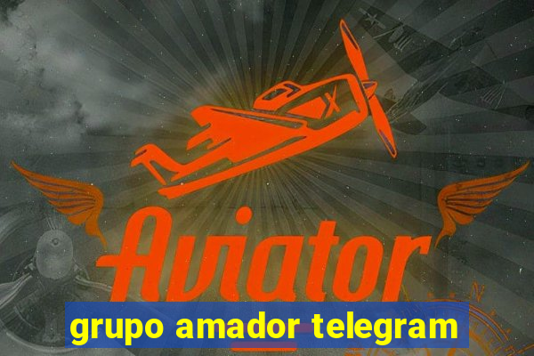 grupo amador telegram