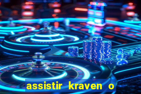 assistir kraven o caçador dublado pobreflix