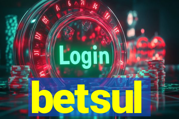 betsul