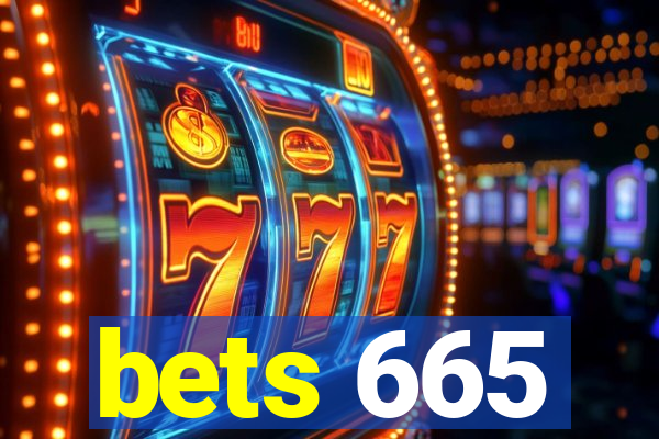 bets 665