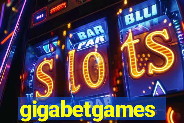 gigabetgames