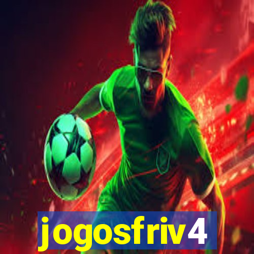 jogosfriv4